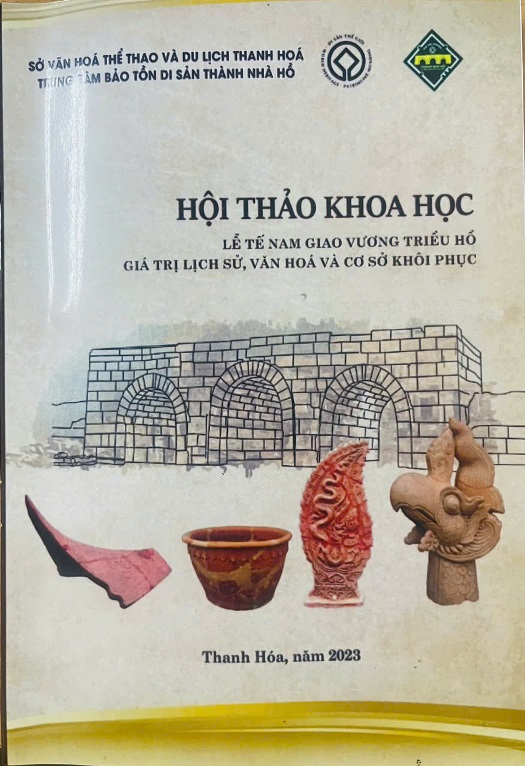 HỘI THẢO KHOA HỌC: Lễ tế Nam Giao Vương triều Hồ - Giá trị lịch sử, văn hoá và cơ sở khôi phục